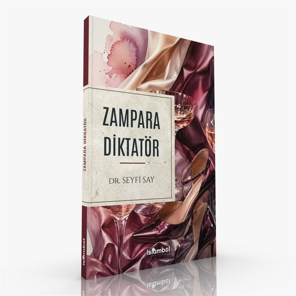 Zampara Diktatör / Dr. Seyfi Say