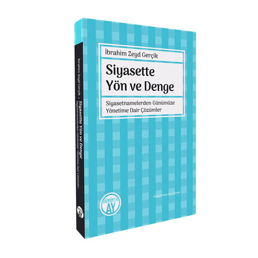 Siyasette Yön ve Denge – İbrahim Zeyd Gerçik kitap kapağı