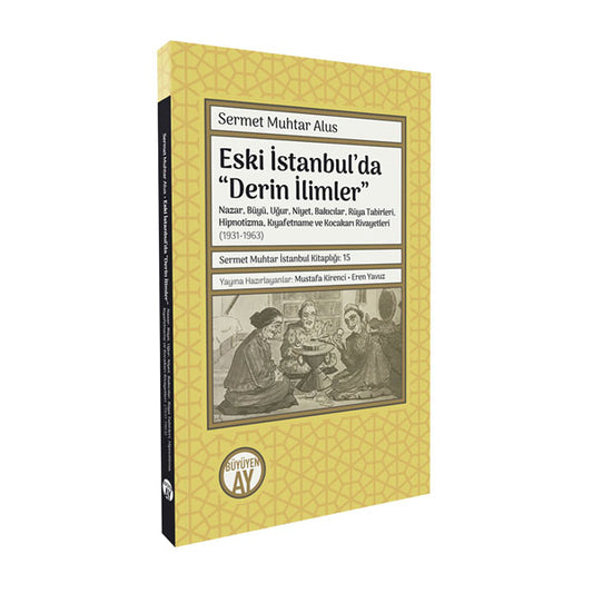 Eski İstanbul’da “Derin İlimler” – Sermet Muhtar Alus kitap kapağı