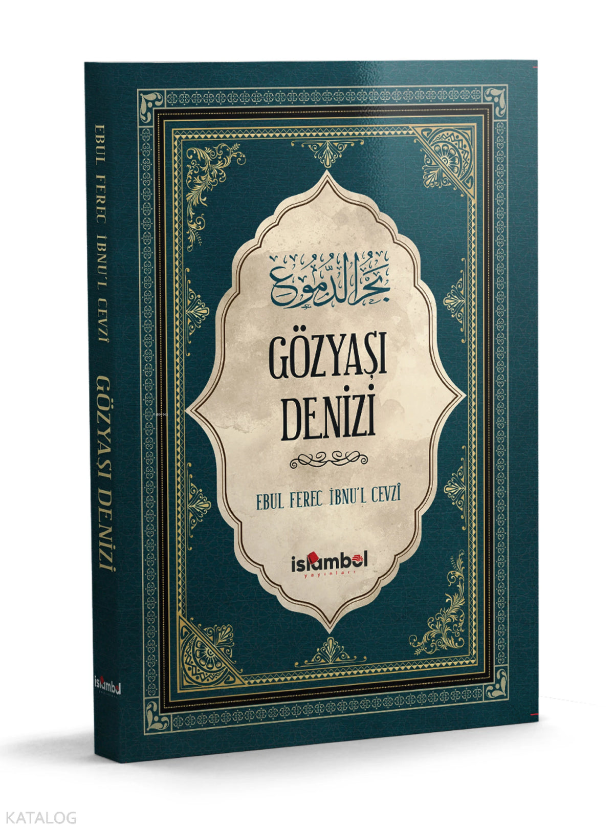 Gözyaşı Denizi / Ebul Ferec İbnu’l Cevzî