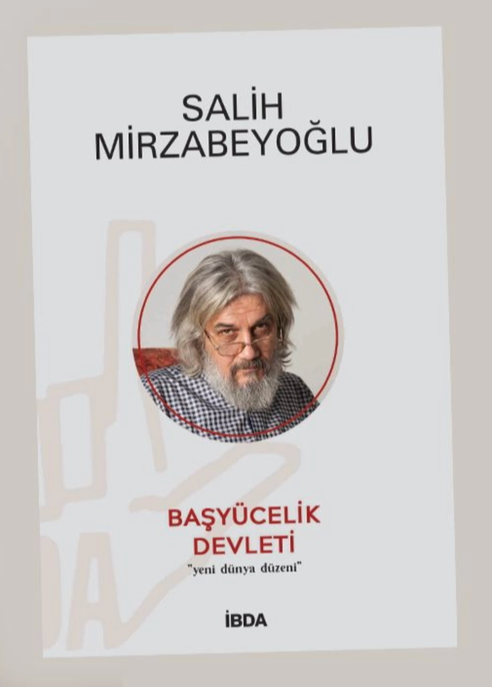 The State of Başyücelik / Salih Mirzabeyoğlu
