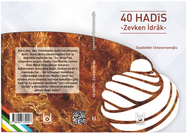 40 Hadis -Zevken İdrak- / Saadeddin Ustaosmanoğlu