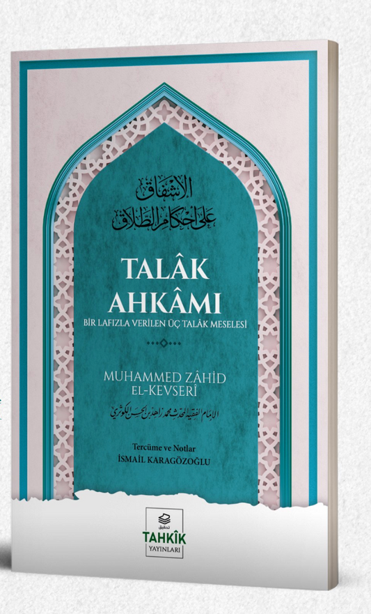 Talak Ahkamı Bir Lafızla Verilen Üç Talak Meselesi – Muhammed Zahid el-Kevseri kitap kapağı