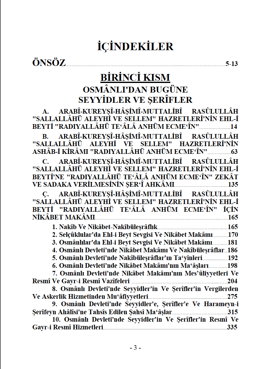 Sayyids and Pseudo-Sayyids from the Ottoman Empire to the Present Day and the Van-Görentaş Geylani Dynasty of Sayyids and Sharifs / Şaban Er