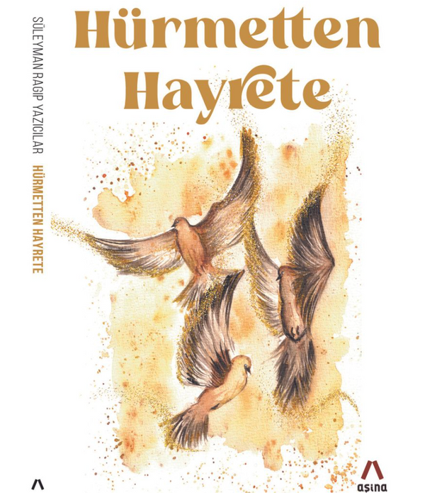 Hürmetten Hayrete / Süleyman Ragıp Yazıcılar