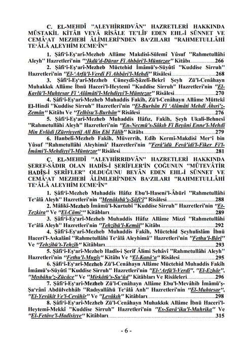 Âhir Zamânda Hurûc Edeceği Mütevâtir Hadîs-i Şerîfler İle Müjdelenen El-Mehdî Radıyallâhü Teʻâlâ Anh / Şaban Er