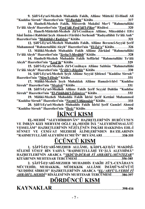 Âhir Zamânda Hurûc Edeceği Mütevâtir Hadîs-i Şerîfler İle Müjdelenen El-Mehdî Radıyallâhü Teʻâlâ Anh / Şaban Er