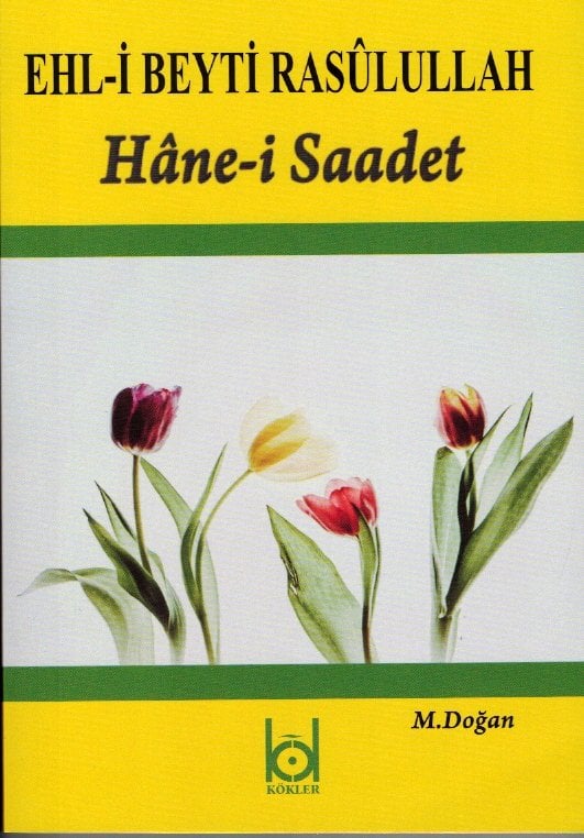 Ehli Beyti Rasûlullah Hâne-i Saadet – M. Doğan kitap kapağı