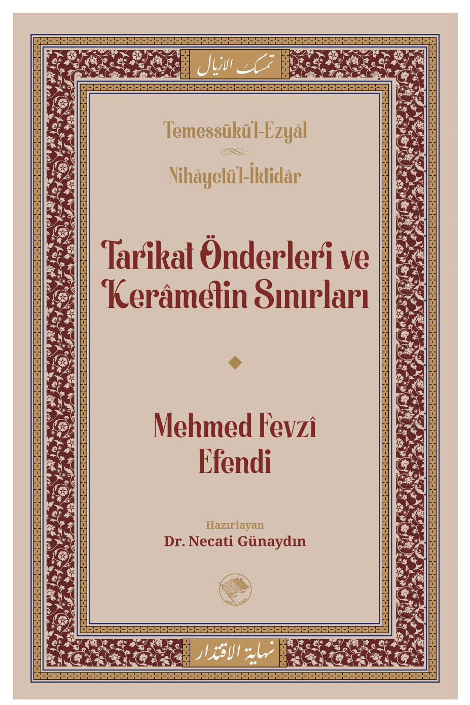 Cult Leaders and the Limits of Charism / Mehmed Fevzi Efendi