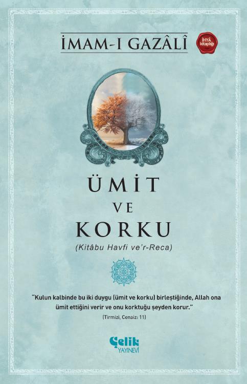 Ümit ve Korku - Kitâbu Havfi ve’r-Reca – İmam-ı Gazali kitap kapağı