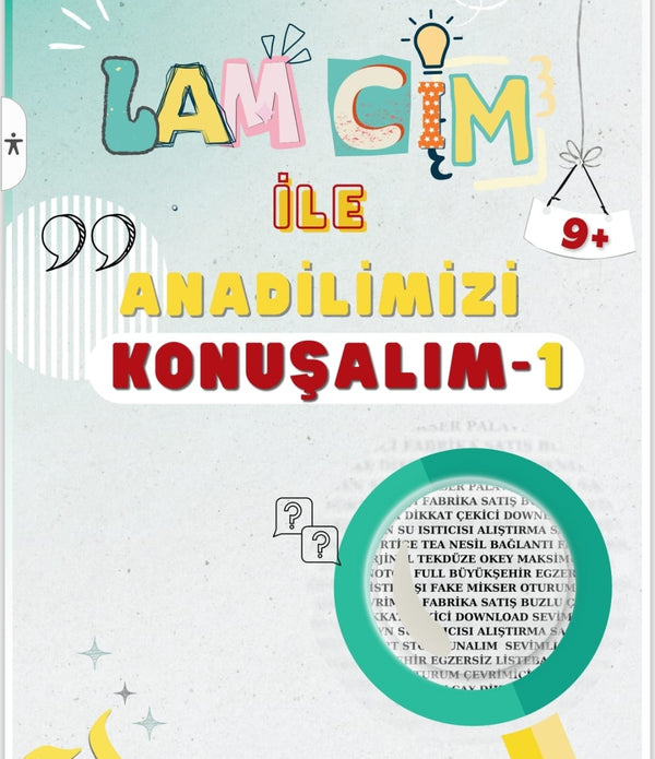 LAM CİM İle Anadilimizi Konuşalım - 1 / İnci Deniz