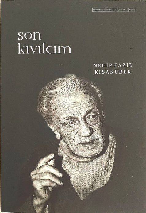 Son Kıvılcım | Necip Fazıl Kısakürek / Sayı 12