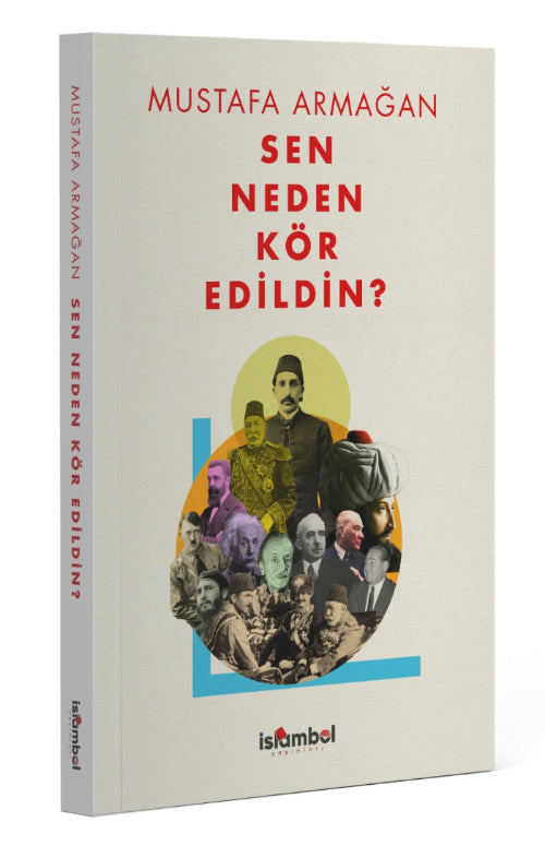 Why Were You Blinded? / Mustafa Armağan