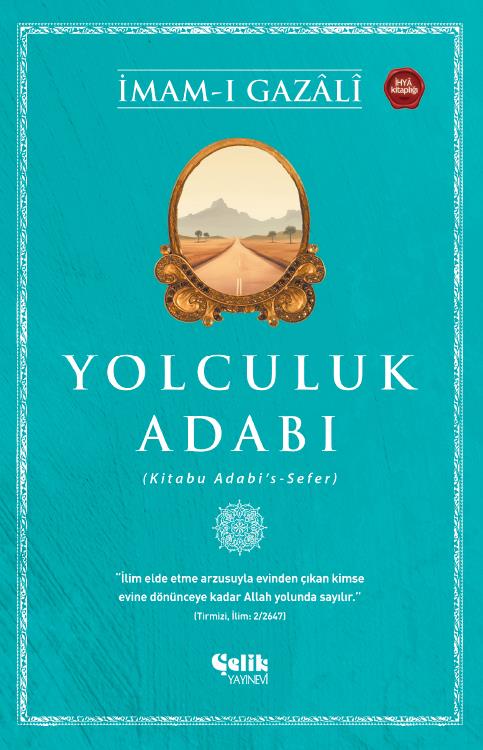Yolculuk Adabı - Kitabu Adabi’s-Sefer – İmam-ı Gazali kitap kapağı