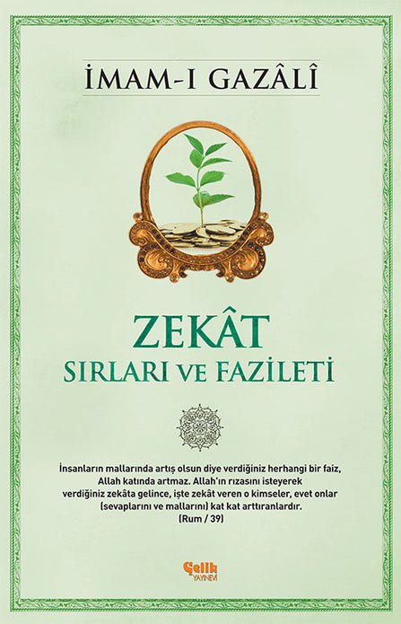 Zekat - Sırları ve Fazileti / İmam-ı Gazâli