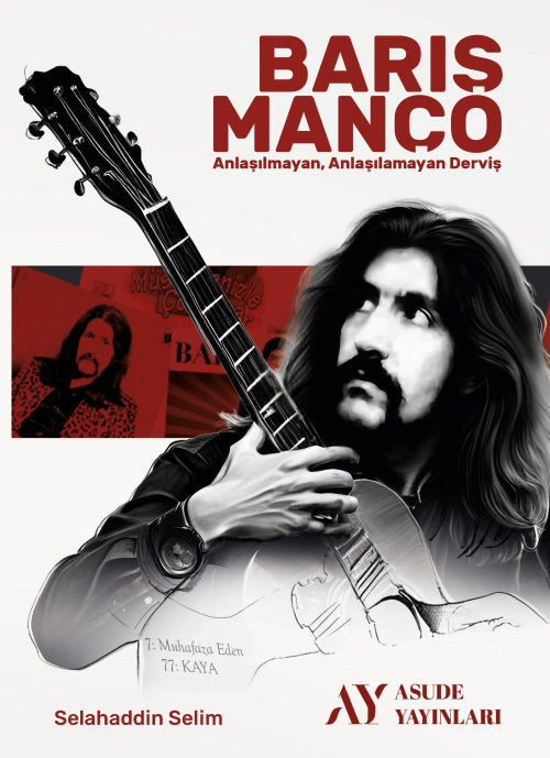 Barış Manço | Anlaşılmayan, Anlaşılamayan Derviş / Selahaddin Selim