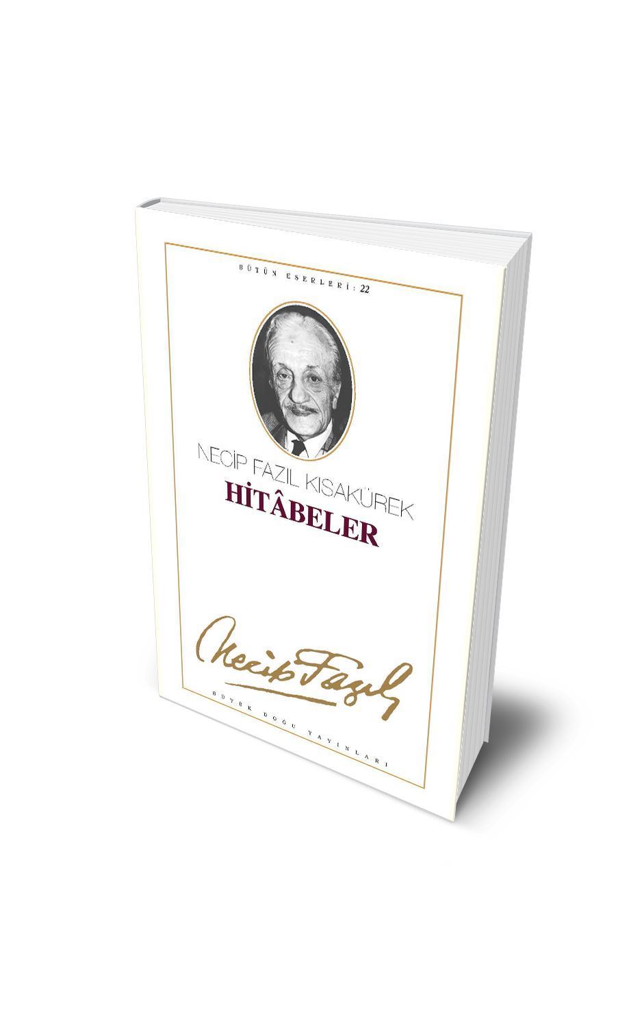Hitabeler / Necip Fazıl Kısakürek
