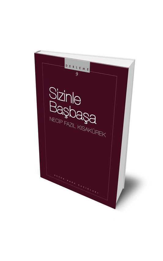 Sizinle Başbaşa – Necip Fazıl Kısakürek kitap kapağı