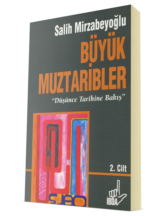 Büyük Muztaribler 2 / Salih Mirzabeyoğlu