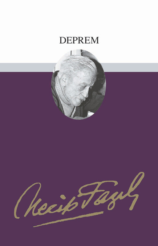 Deprem / Necip Fazıl Kısakürek
