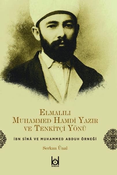 Elmalılı Muhammed Hamdi Yazır Ve Tenkitçi Yönü – Serkan Ünal kitap kapağı