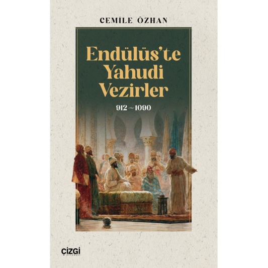 Endülüste Yahudi Vezirler 912-1090 – Cemile Özhan kitap kapağı