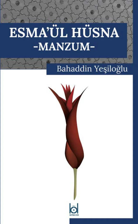 The Most Beautiful Names in Verse / Bahaddin Yeşiloğlu