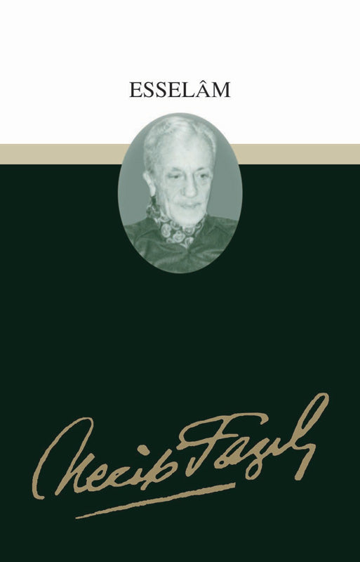 Esselam / Necip Fazıl Kısakürek