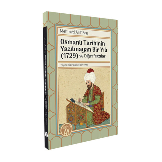 Osmanlı Tarihinin Yazılmayan Bir Yılı (1729) ve Diğer Yazılar – Fatih Fırat kitap kapağı
