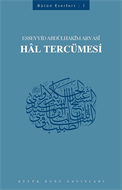 Hâl Tercümesi / Esseyid Abdülhakim Arvasî Üçışık