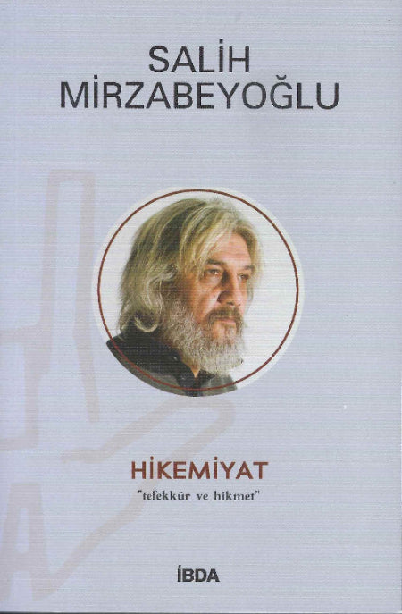 Hikemiyat / Salih Mirzabeyoğlu