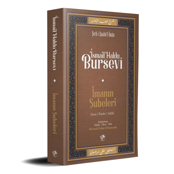 İmanın Şubeleri / İsmail Hakkı Bursevî