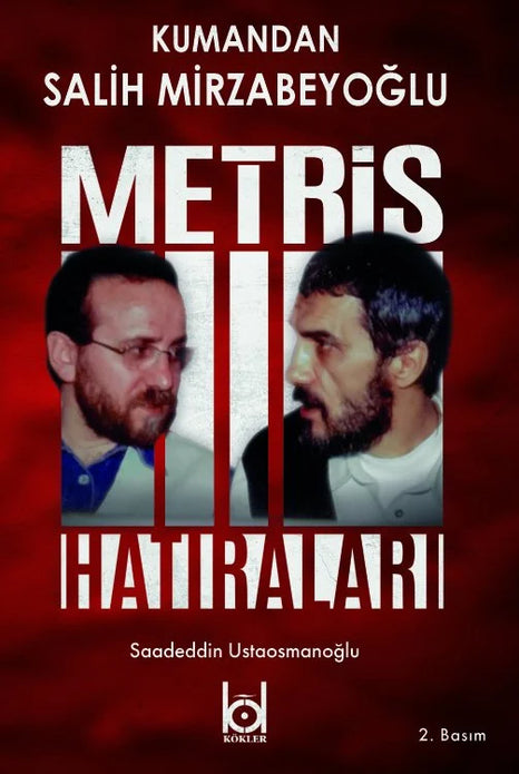 Commander Salih Mirzabeyoğlu -Metris Memories-