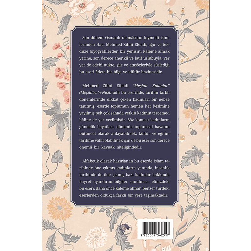 Meşhur Kadınlar / Mehmed Zihni Efendi