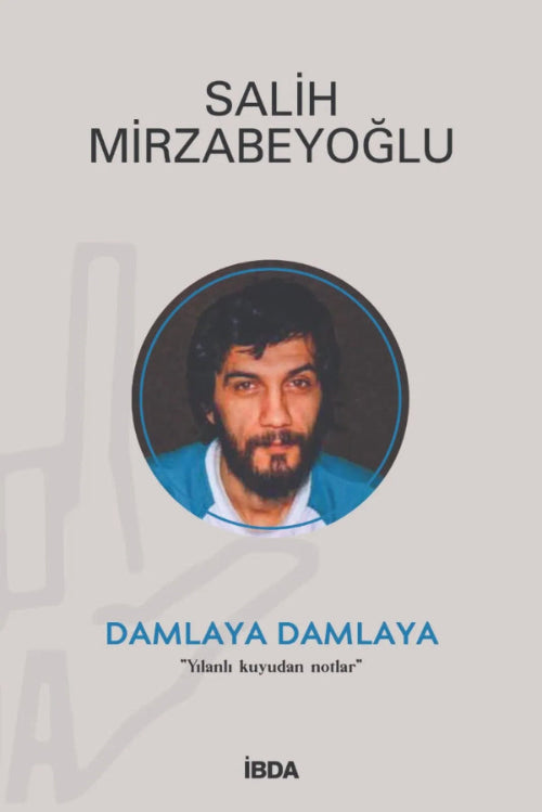 Damlaya Damlaya – Salih Mirzabeyoğlu kitap kapağı