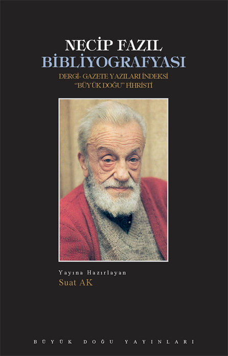 Necip Fazıl Bibliyografyası