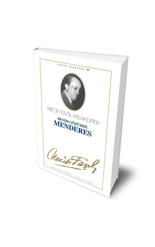 Benim Gözümde Menderes – Necip Fazıl Kısakürek kitap kapağı