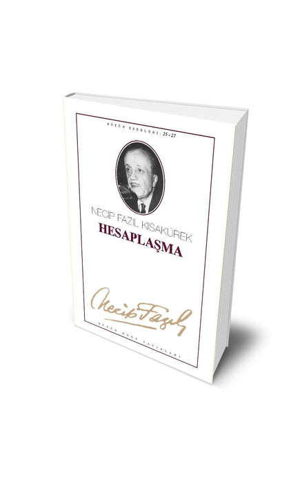 Hesaplaşma / Necip Fazıl Kısakürek