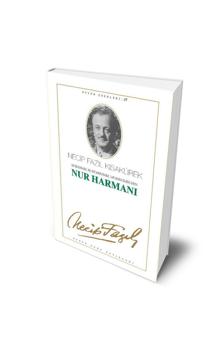 Nur Harmanı / Necip Fazıl Kısakürek