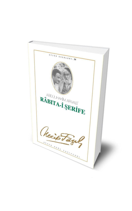 Rabıta-ı Şerife / Abdülhakîm Arvasî