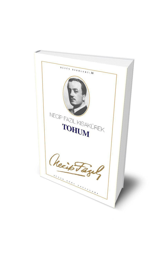 Tohum / Necip Fazıl Kısakürek