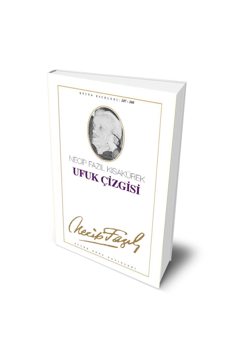 Ufuk Çizgisi / Necip Fazıl Kısakürek
