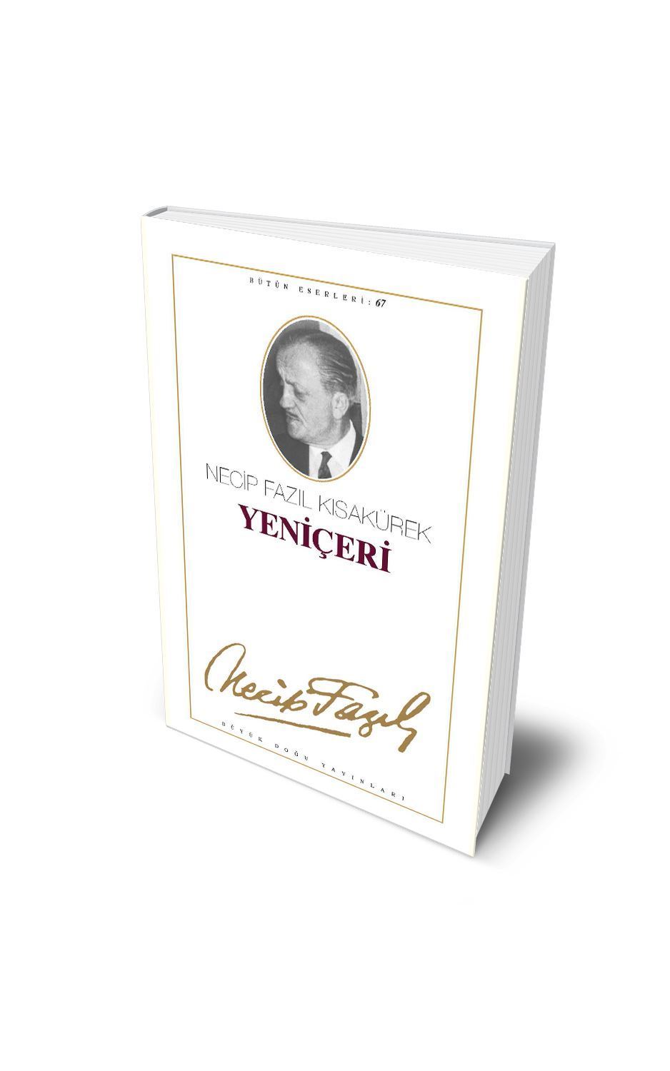 Yeniçeri / Necip Fazıl Kısakürek