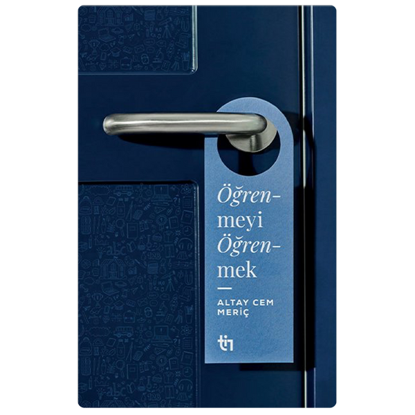 Öğrenmeyi Öğrenmek / Altay Cem Meriç