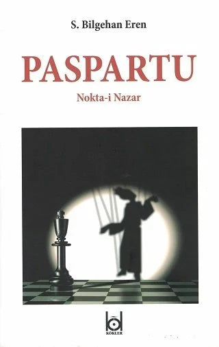 Paspartu -Nokta-i Nazar- / S. Bilgehan Eren