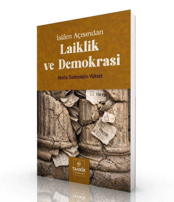 İslam Açısından Laiklik ve Demokrasi / Sadreddin Yüksel