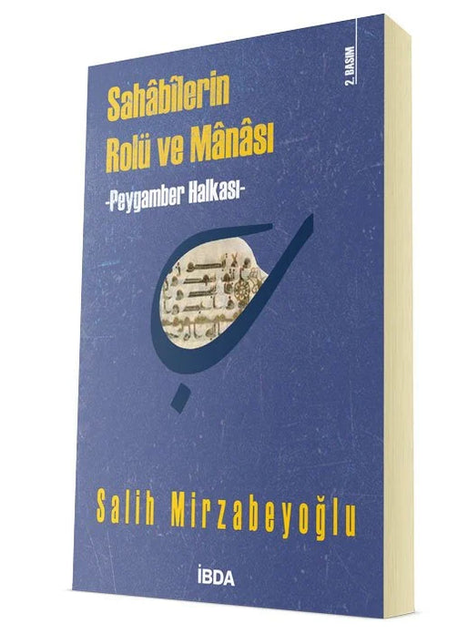 Sahabilerin Rolü ve Manası / Salih Mirzabeyoğlu