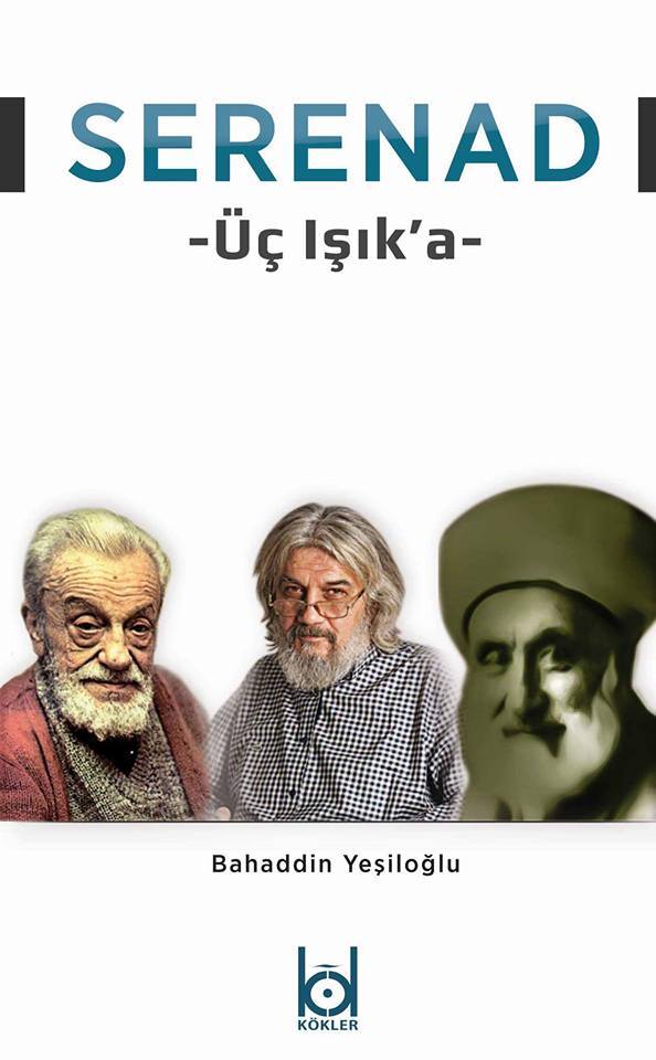 Serenad -Üç Işık'a- – Bahaddin Yeşiloğlu kitap kapağı