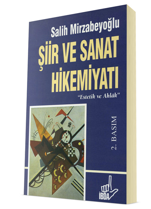 Şiir ve Sanat Hikemiyatı / Salih Mirzabeyoğlu