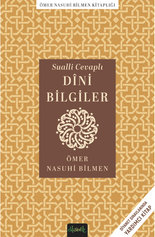 Sualli Cevaplı Dini Bilgiler / Ömer Nasuhi Bilmen